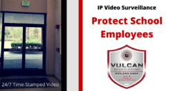 Protect Alabama School Employees With IP Video Surveillance Technology from Vulcan Security Systems in Birmingham
