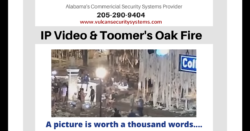 IP Video and Toomer's Oak Fire